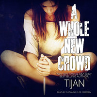 A Whole New Crowd - Tijan