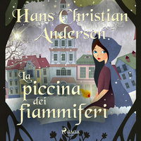 La piccina dei fiammiferi - Hans Christian Andersen