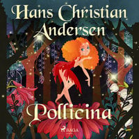 Pollicina - Hans Christian Andersen