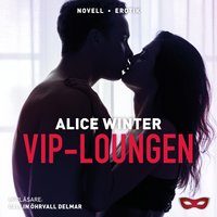 VIP-loungen - Alice Winter