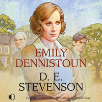 Emily Dennistoun - D.E. Stevenson