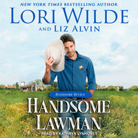 Handsome Lawman - Lori Wilde, Liz Alvin