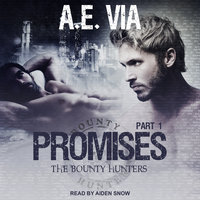 Promises: Part 1 - A.E. Via