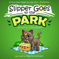 Slipper Goes to the Park - Tess Rixen