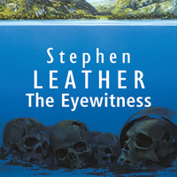 The Eyewitness - Stephen Leather
