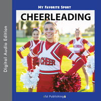 My Favorite Sport: Cheerleading - Nancy Streza