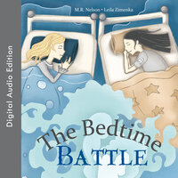 The Bedtime Battle - M.R. Nelson