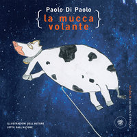 La mucca volante - Paolo Di Paolo