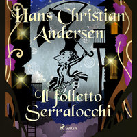 Il folletto Serralocchi - Hans Christian Andersen