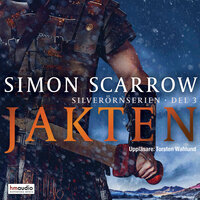 Jakten - Simon Scarrow