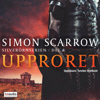 Upproret - Simon Scarrow