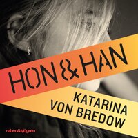 Hon & han - Katarina von Bredow