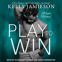 Play to Win - Kelly Jamieson
