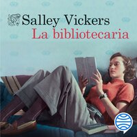 La bibliotecaria - Salley Vickers