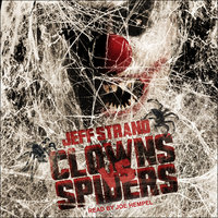 Clowns Vs. Spiders - Jeff Strand