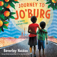 Journey to Jo'burg - Beverley Naidoo