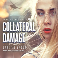 Collateral Damage - Lynette Eason