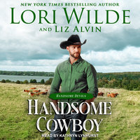 Handsome Cowboy - Lori Wilde, Liz Alvin