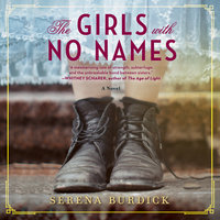 The Girls with No Names - Serena Burdick