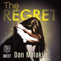 The Regret - Dan Malakin