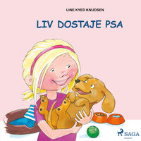 Liv i Emma: Liv dostaje psa - Line Kyed Knudsen