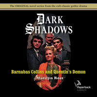 Barnabas Collins and Quentin's Demon - Marilyn Ross