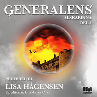 Generalens älskarinna del 1 - Lisa Hågensen
