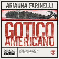 Gotico Americano - Arianna Farinelli