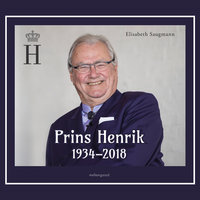 Prins Henrik 1934-2018 - Elisabeth Saugmann