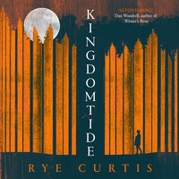 Kingdomtide - Rye Curtis