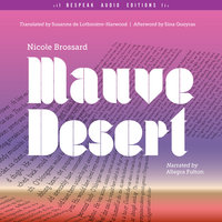 Mauve Desert - Nicole Brossard