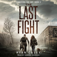 The Last Fight - Ryan Casey