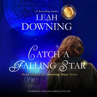 Catch a Falling Star - Leah Downing