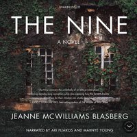 The Nine: A Novel - Jeanne McWilliams Blasberg