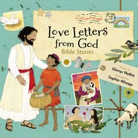 Love Letters from God: Bible Stories - Glenys Nellist