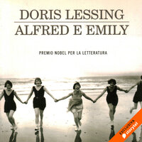 Alfred e Emily - Doris Lessing