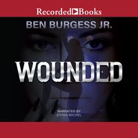 Wounded - Ben Burgess, Jr.