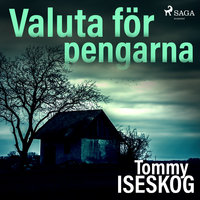Valuta för pengarna - Tommy Iseskog