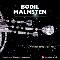 Nästa som rör mig - Bodil Malmsten