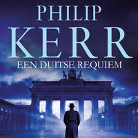 Een Duits requiem - Philip Kerr