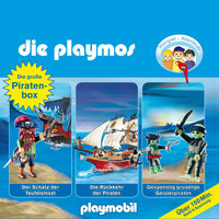 Die Playmos - Folgen 1, 16, 22: Die große Piraten-Box - Simon X. Rost, Florian Fickel, Rudolf K. Wernicke
