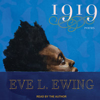 1919 - Eve L. Ewing