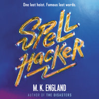Spellhacker - M. K. England
