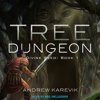 Tree Dungeon - Andrew Karevik