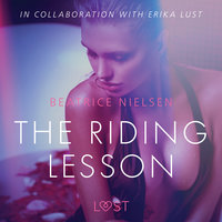 The Riding Lesson – Erotic Short Story - Beatrice Nielsen