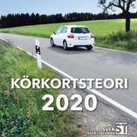 Körkortsteori 2020: Den senaste körkortsboken - Svea Trafikutbildning
