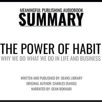 Summary: The Power of Habit by Charles Duhigg - Dean's Library