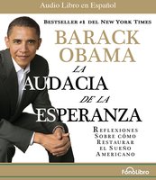 La Audacia de la Esperanza - Barack Obama