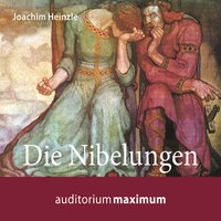 Die Nibelungen - Joachim Heinzle