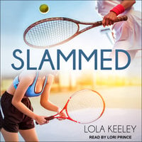 Slammed - Lola Keeley